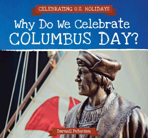 Cover image for book Why Do We Celebrate Columbus Day?