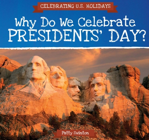 Cover image for book Why Do We Celebrate Presidents' Day?