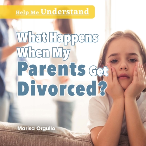 Cover image for book What Happens When My Parents Get Divorced?