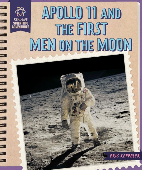 Cover image for book Apollo 11 and the First Men on the Moon