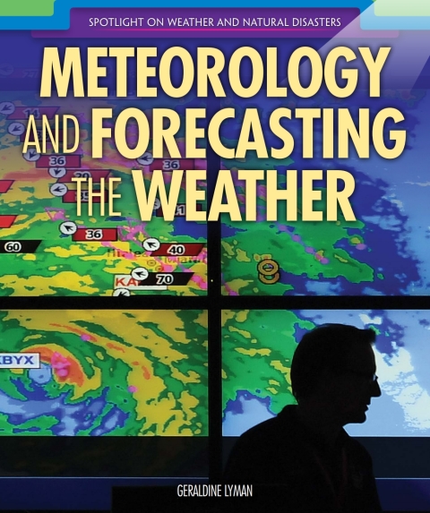Cover image for book Meteorology and Forecasting the Weather