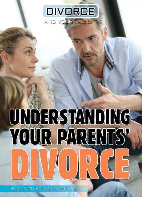 Cover image for book Understanding Your Parents' Divorce