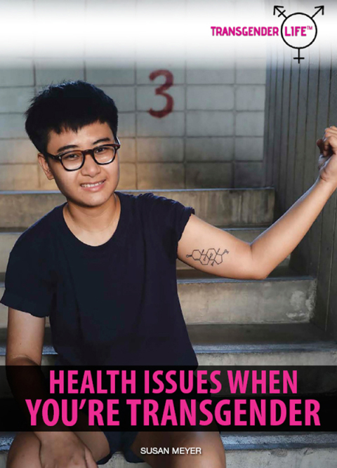 Cover image for book Health Issues When You're Transgender