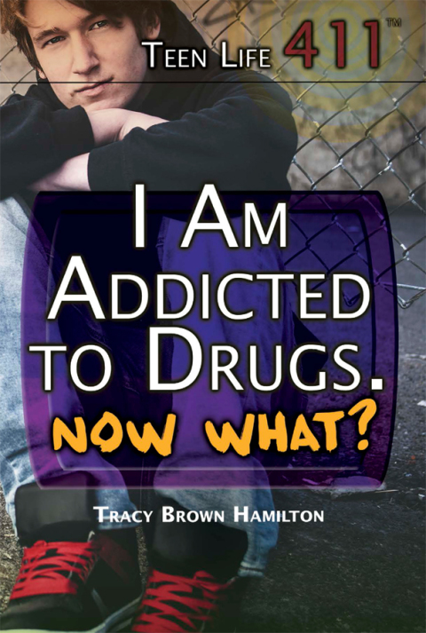 Cover image for book I Am Addicted to Drugs. Now What?