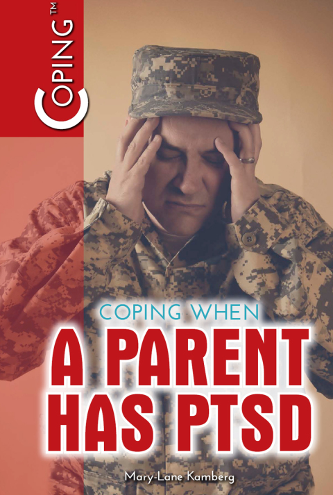 Cover image for book Coping When a Parent Has PTSD