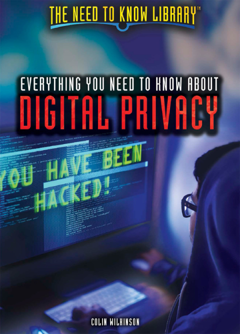 Cover image for book Everything You Need to Know About Digital Privacy