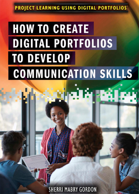 Cover image for book How to Create Digital Portfolios to Develop Communication Skills