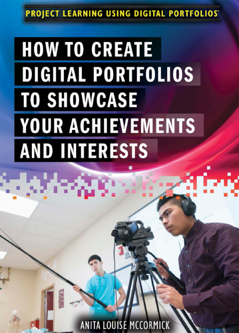 Cover image for book How to Create Digital Portfolios to Showcase Your Achievements and Interests