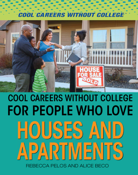 Cover image for book Cool Careers Without College for People Who Love Houses and Apartments