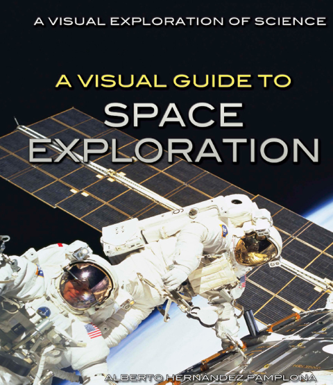 Cover image for book A Visual Guide to Space Exploration