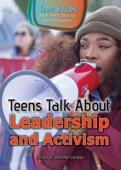 Cover image for book Teens Talk About Leadership and Activism