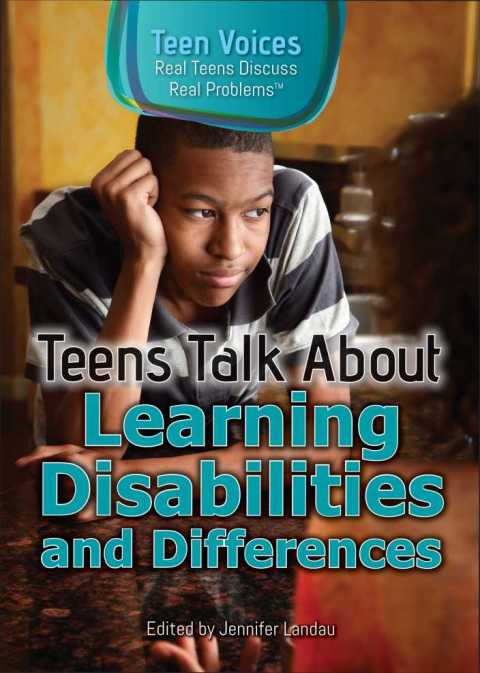 Cover image for book Teens Talk About Learning Disabilities and Differences