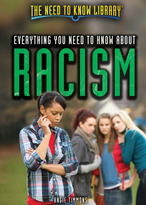 Cover image for book Everything You Need to Know About Racism
