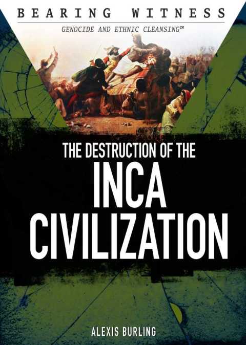 Cover image for book The Destruction of the Inca Civilization
