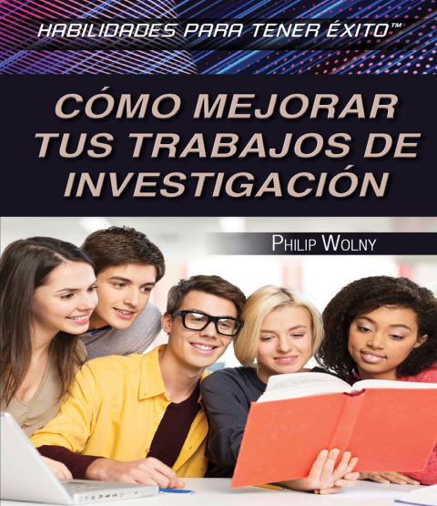 Cover image for book Cómo mejorar tus trabajos de investigación (Strengthening Research Paper Skills)