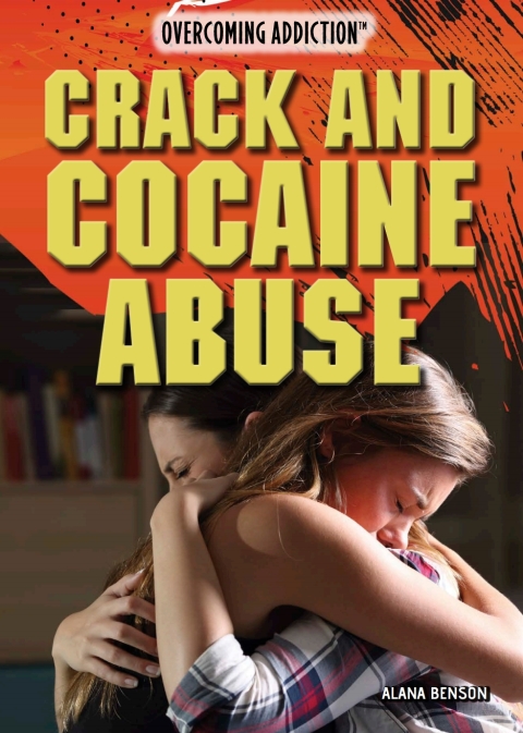 Cover image for book Crack and Cocaine Abuse