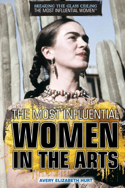 Cover image for book The Most Influential Women in the Arts