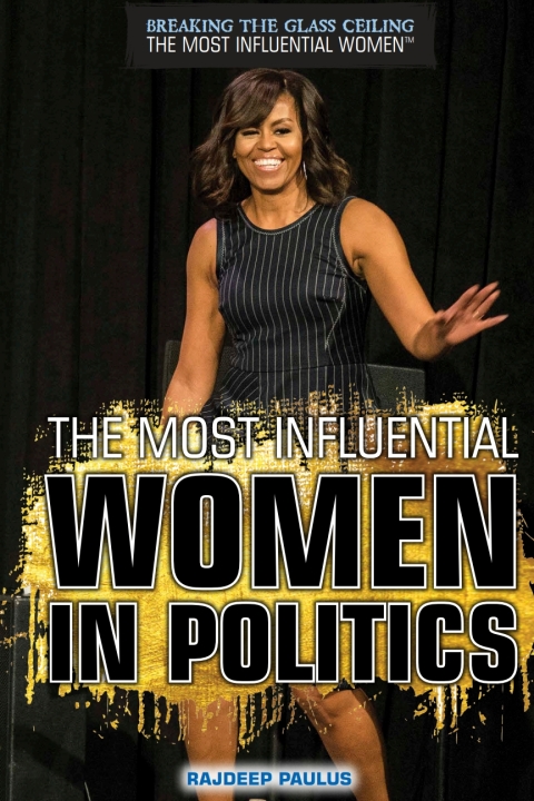 Cover image for book The Most Influential Women in Politics