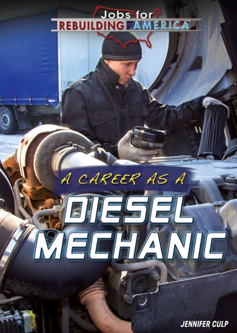 Cover image for book A Career as a Diesel Mechanic