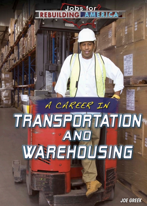 Cover image for book A Career in Transportation and Warehousing