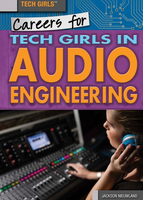 Cover image for book Careers for Tech Girls in Audio Engineering