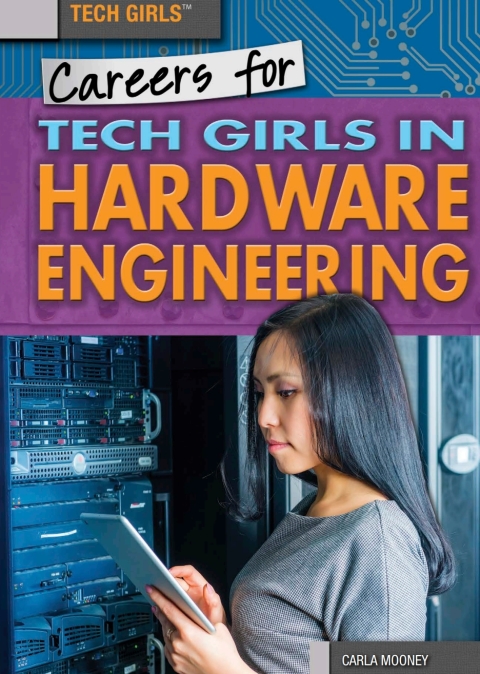 Cover image for book Careers for Tech Girls in Hardware Engineering