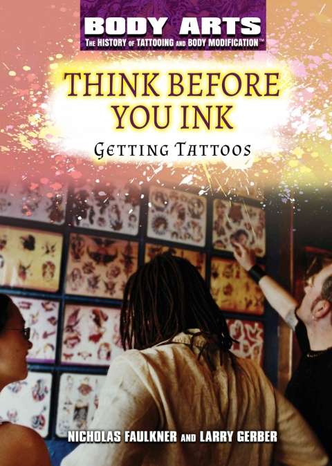 Cover image for book Think Before You Ink: Getting Tattoos
