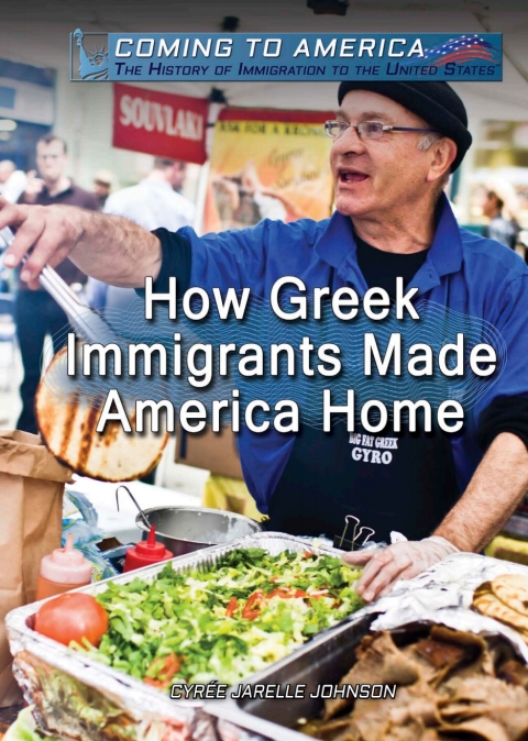 Cover image for book How Greek Immigrants Made America Home