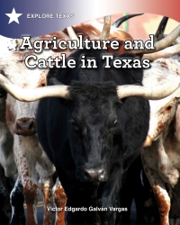 Imagen de portada: Agriculture and Cattle in Texas 9781508186571