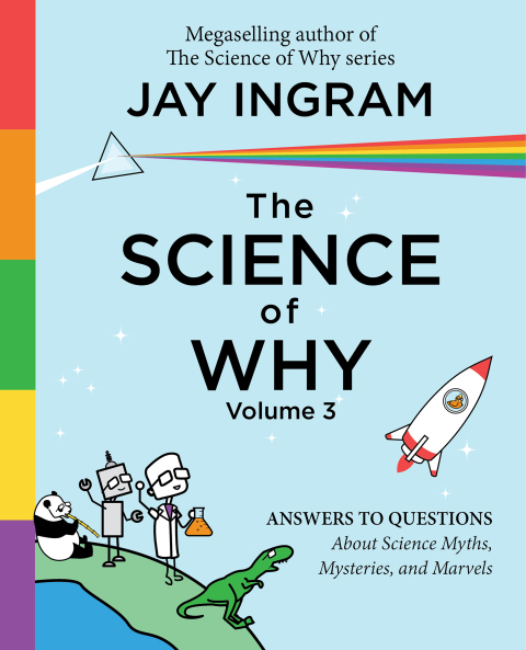 Cover image for book The Science of Why, Volume 3