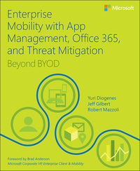 Omslagafbeelding: Enterprise Mobility with App Management, Office 365, and Threat Mitigation 1st edition 9781509301331