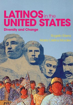 LATINOS IN THE US DIVERSITY AND CHANGE
