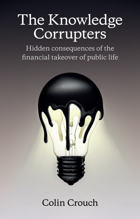 Cover image for book The Knowledge Corrupters