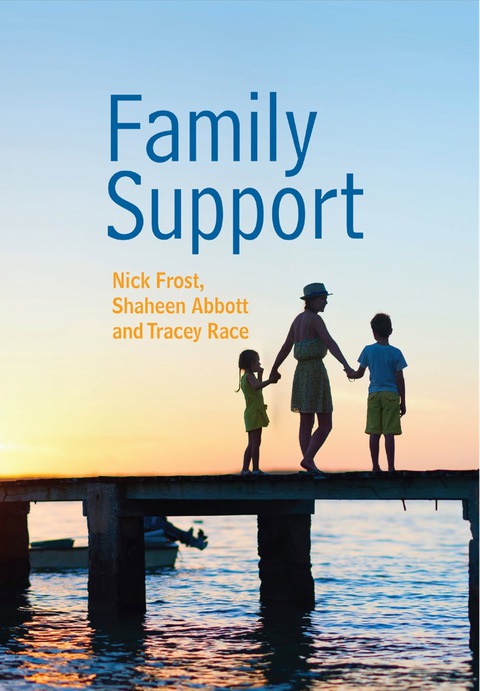 Cover image for book Family Support: Prevention, Early Intervention and Early Help