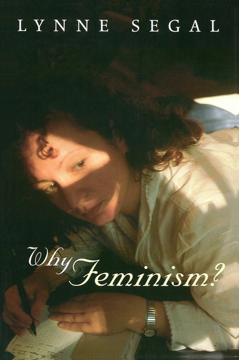 Cover image for book Why Feminism?: Gender, Psychology, Politics