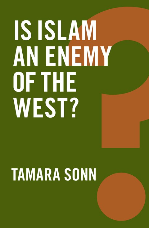 Cover image for book Is Islam an Enemy of the West?
