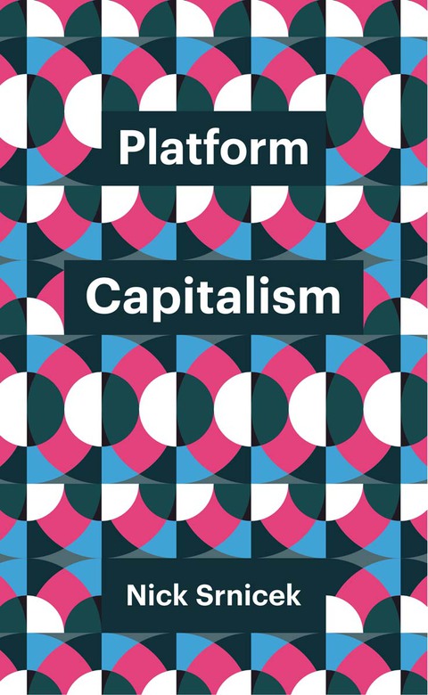 Cover image for book Platform Capitalism