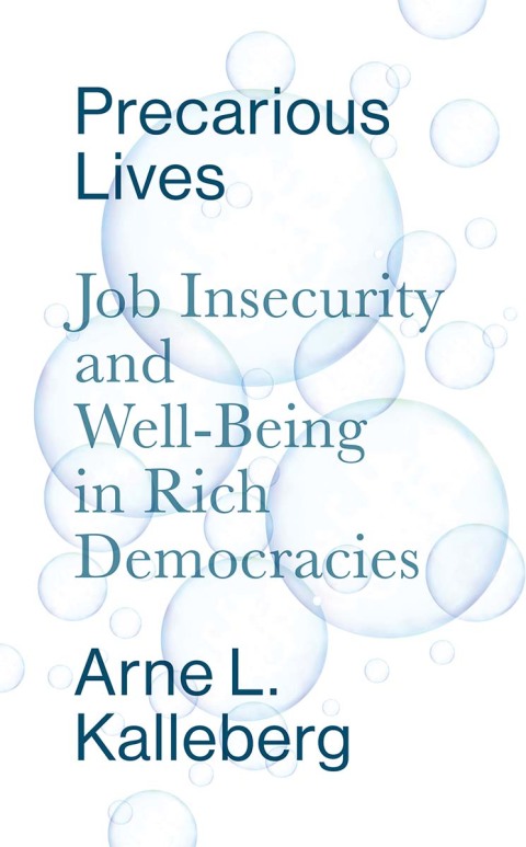 Cover image for book Precarious Lives: Job Insecurity and Well-Being in Rich Democracies