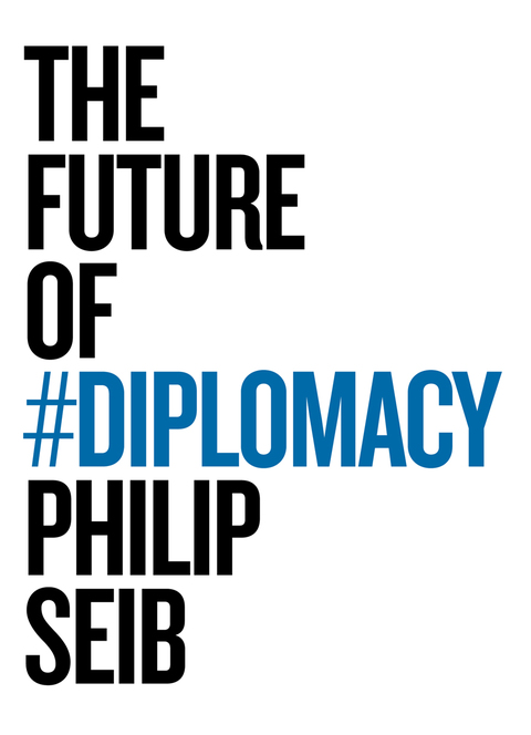 The Future of Diplomacy 