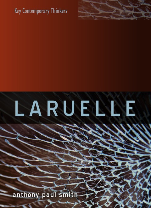 Cover image for book Laruelle: A Stranger Thought