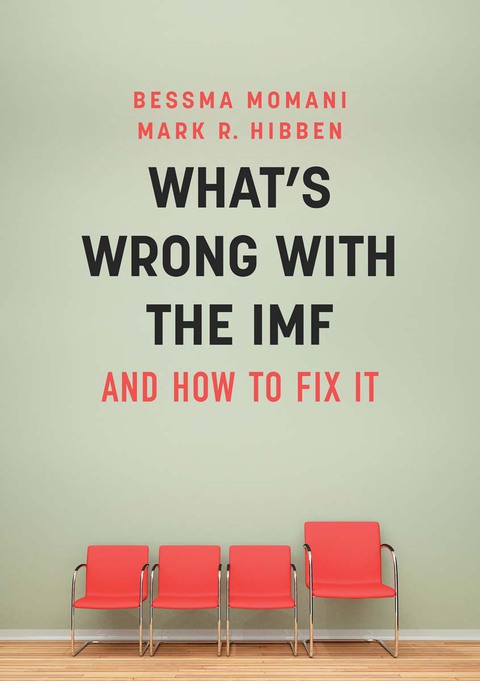 Cover image for book What's Wrong With the IMF and How to Fix It