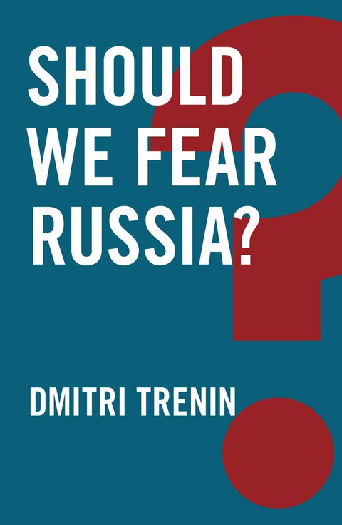 Cover image for book Should We Fear Russia?