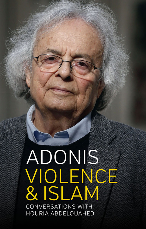 Cover image for book Violence and Islam: Conversations with Houria Abdelouahed