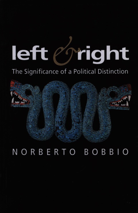 Cover image for book Left and Right: The Significance of a Political Distinction