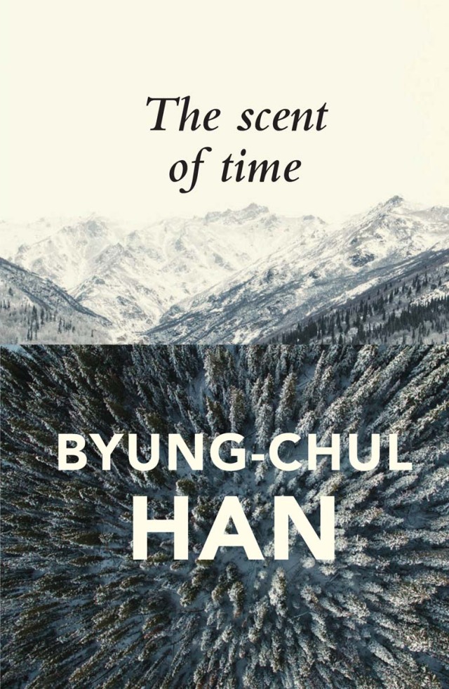 Scent of Time a Philosophical Essay on the Art of Lingering