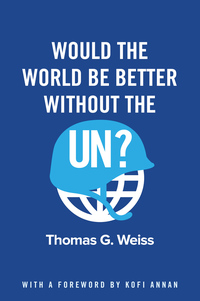 صورة الغلاف: Would the World Be Better Without the UN? 1st edition 9781509517268