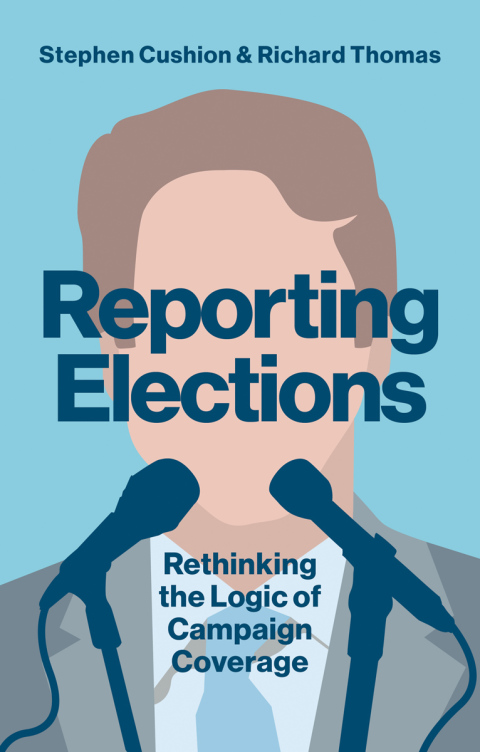 Cover image for book Reporting Elections
