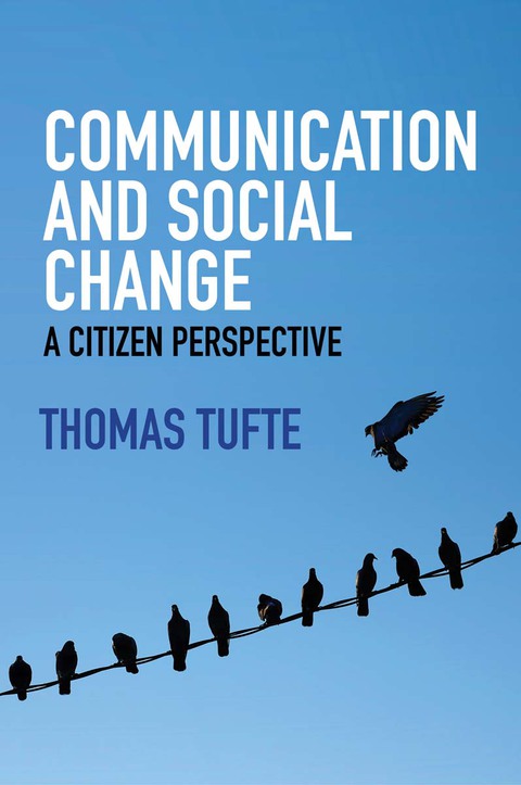 Communication and Social Change: A Citizen Perspective 