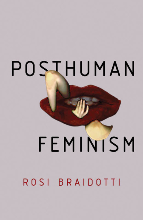 Posthuman Feminism 