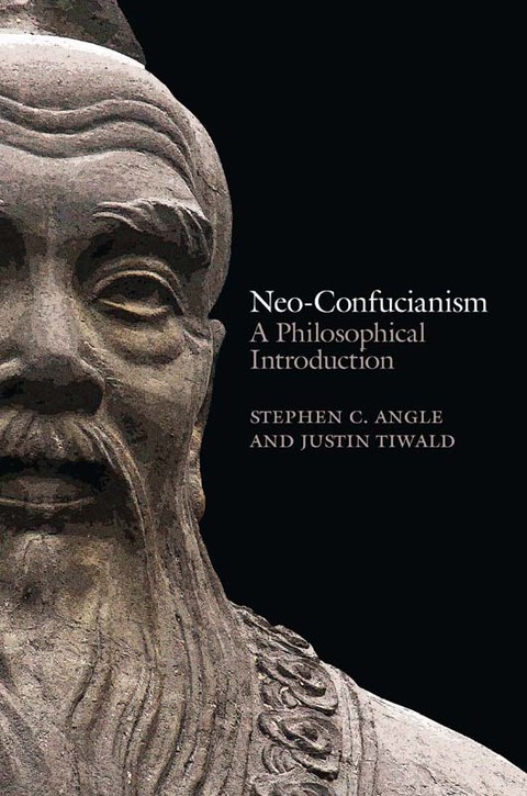 Neo-Confucianism: A Philosophical Introduction 